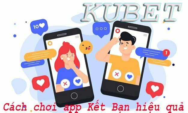 App kết bạn 2021