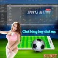 cá cược bóng đá Kubet - cá độ tiền thật