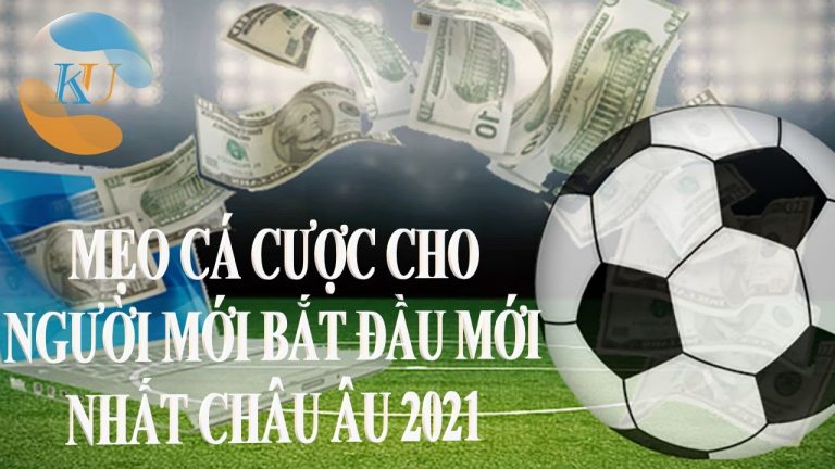 Cá cược bóng đá – mẹo chơi bóng thắng tiền mùa Euro 2021