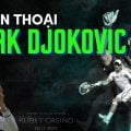 [Novak Djokovic GOAT]người Mỹ cho rằng anh là huyền thoại