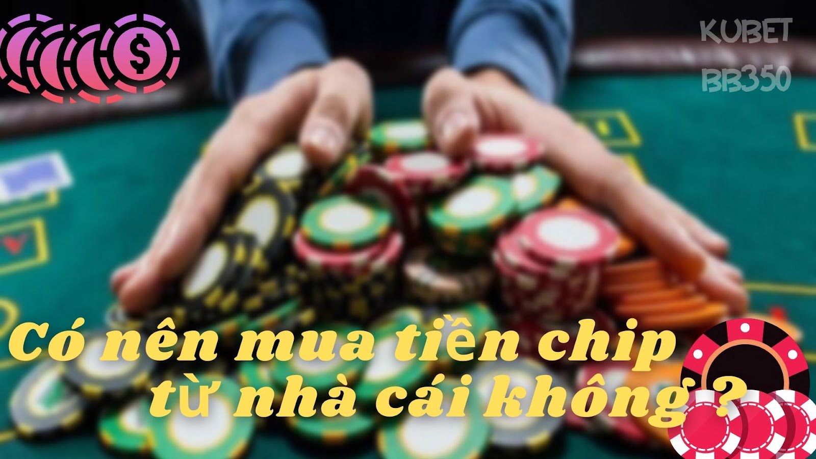 mua tiền chip từ các trang web đánh bạc