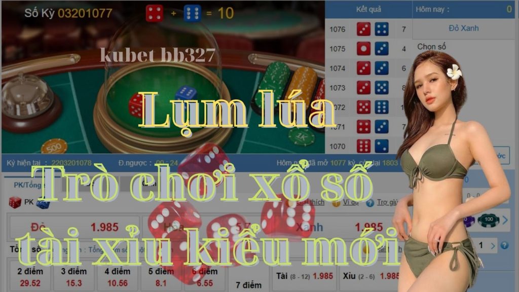 【Xổ số F2 PK Bet Kubet 】 Cách chơi xổ số tài xỉu trực tuyến lụm lúa