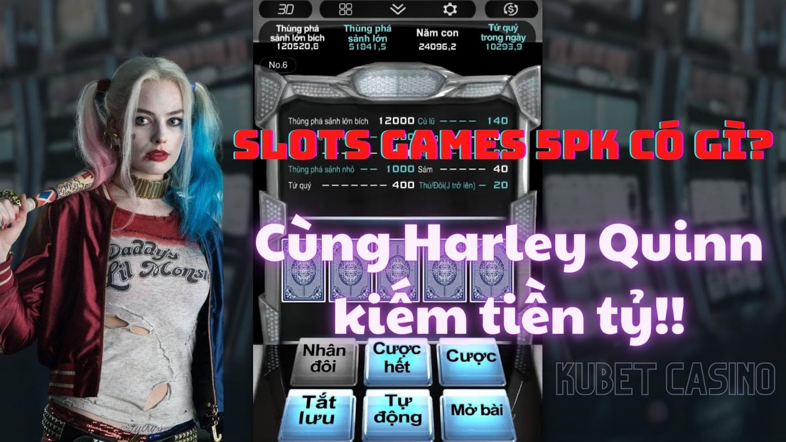 Nhân vật phản diện quyến rũ nhất màn ảnh của DC đã xuất hiện tại Slots Games 5PK đình đám của Kubet Casino!!