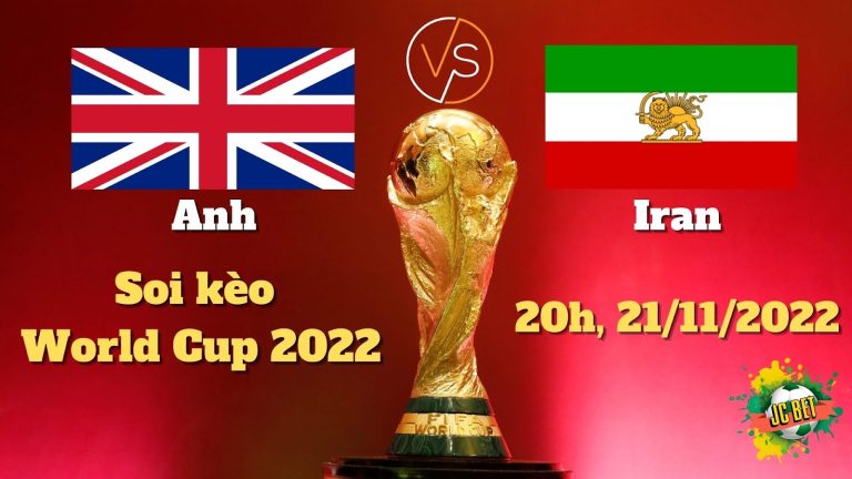 Nhận định soi kèo nước Anh vs Iran – Vòng bảng World Cup