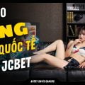 Top 10 cổng game quốc tế